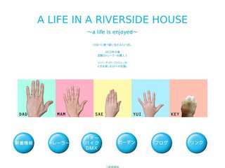 A LIFE IN A RIVERSIDE HOUSE